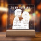 To My Husband | Square Acrylic Plaque!