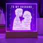 To My Husband | Square Acrylic Plaque!
