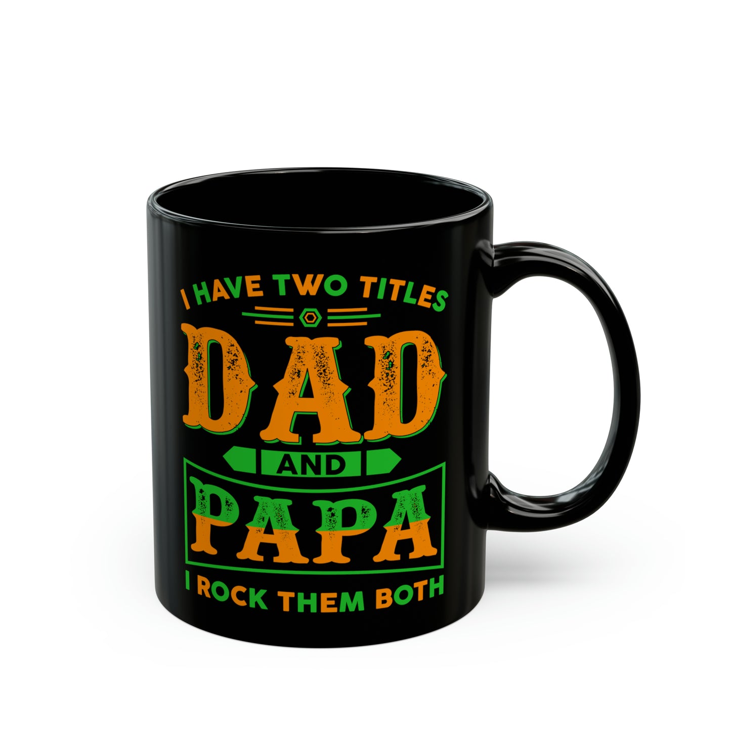 For Dad | Black Mug (11oz, 15oz)