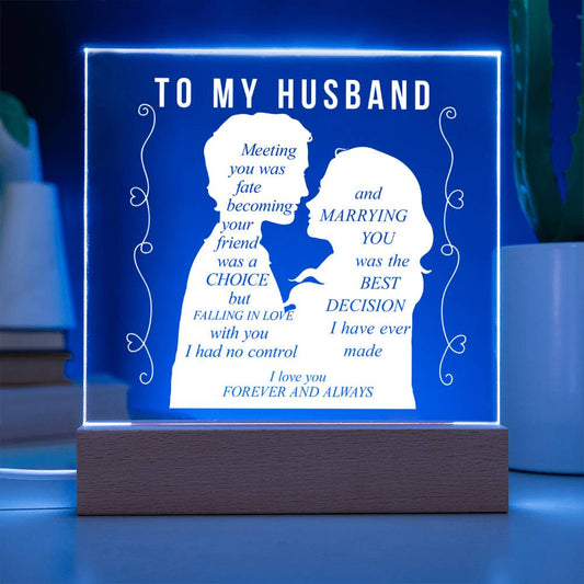 To My Husband | Square Acrylic Plaque!